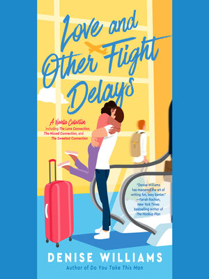 cover image of Love and Other Flight Delays